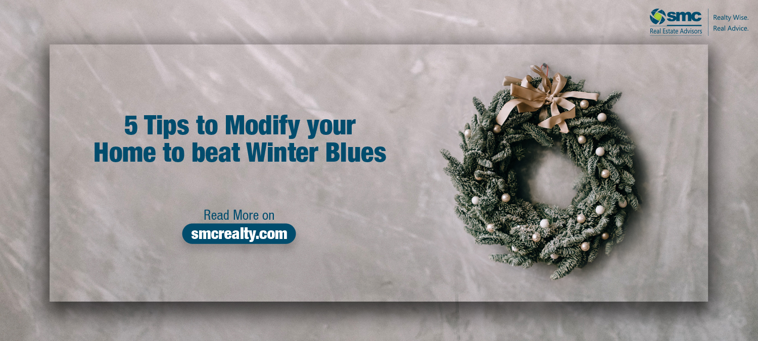 5 tips to modify your home to beat winter blues