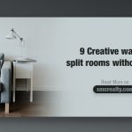 Split Your Room In 9 Creative Ways