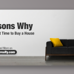 5 Reasons That Make “Now” The Best Time To Buy A House