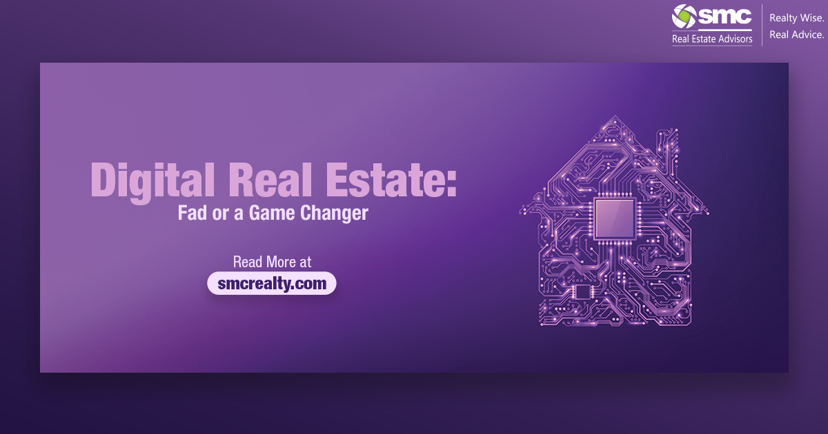 Digital Real Estate: Fad or a Gamechanger