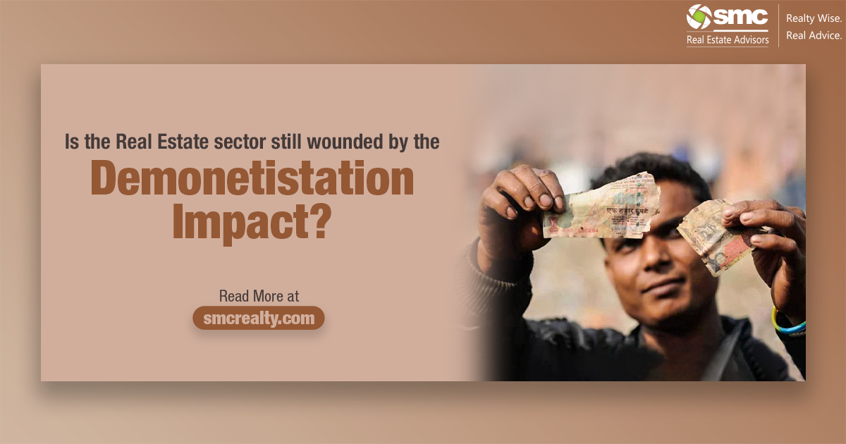 Is The Real Estate Sector Still Wounded by the Demonetization Impact?
