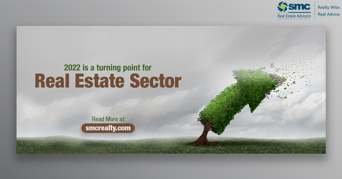 Why 2022 Is a Turning Point for Real Estate Sector