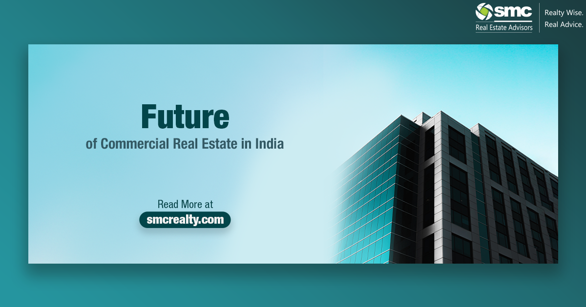 Future of Commercial Real Estate in India