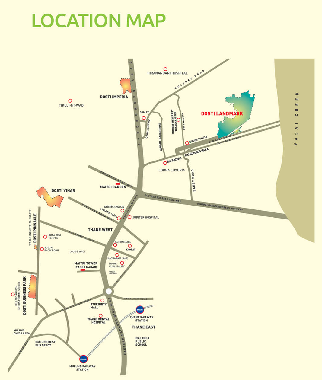 Dosti Landmark Location Map